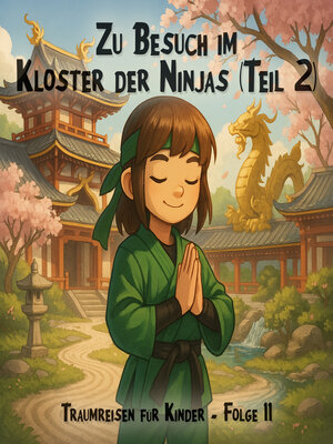 cover image of Traumreisen für Kinder, Folge 11